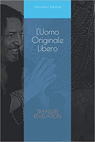 L'Uomo Originale Libero